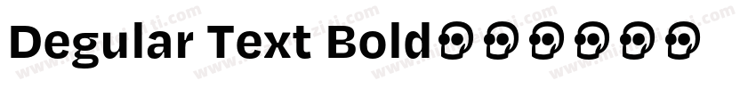 Degular Text Bold字体转换